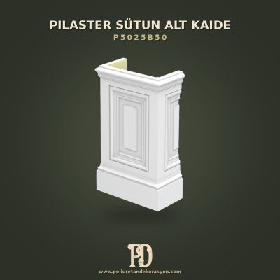 P5025B50 Pilaster Sütun Alt Kaide