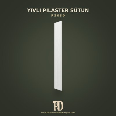 Kanellü Dikey Yivli Poliüretan Pilaster Sütun Gövdesi 30x240 cm