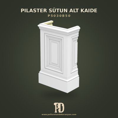 P5030B50 Pilaster Sütun Alt Kaide