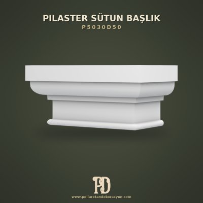 P5030D50 Pilaster Sütun Başlık